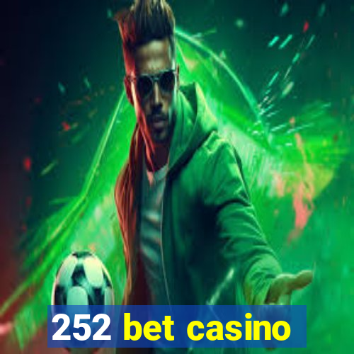 252 bet casino